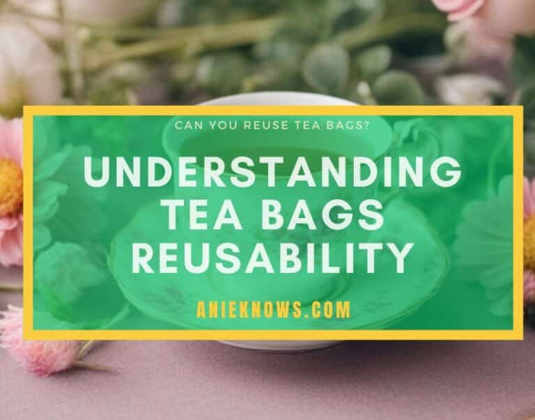Are Tea Bags Reusable? (Plus, 7 Creative Ways To Reuse Them)